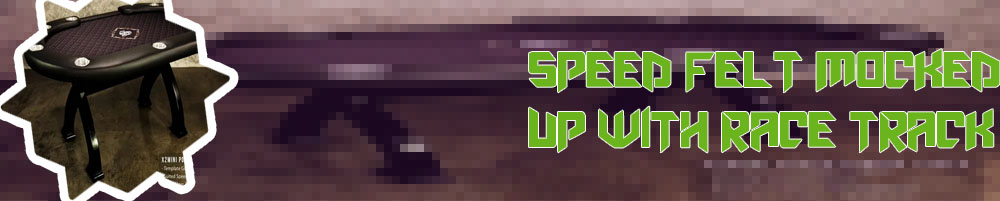 Speed felt for poker table